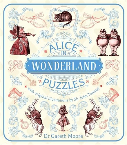 Alice in Wonderland Puzzles: With Original Illustrations by Sir